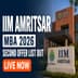 IIM Amritsar MBA Second Offer List 2026 Out; Check Details Now